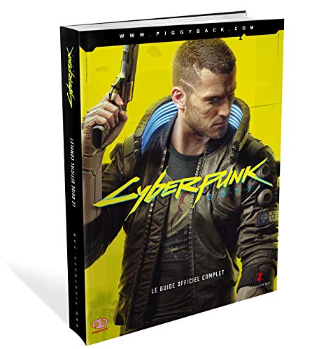 Piggyback Cyberpunk 2077 - Le guide officiel complet - Édition standard - Version française