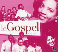 Le Gospel 1939 - 1952
