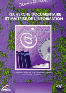 Recherche documentaire et maîtrise de l'information