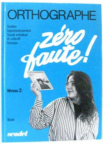 Zéro faute : Niveau 2
