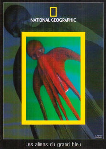 National Geographic : Les Aliens du Grand Bleu