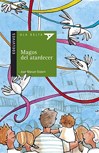 Magos del atardecer: 49 (Ala Delta - Serie verde)