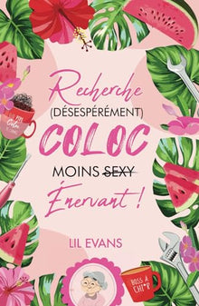 Recherche (désespérément) coloc moins énervant