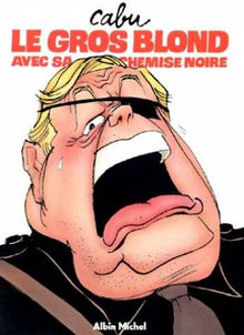 Le gros blond avec sa chemise noire