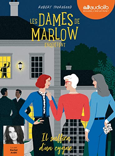 Les Dames de Marlow enquêtent - Tome 2
