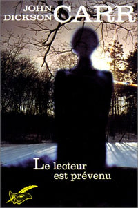 Le lecteur est prévenu