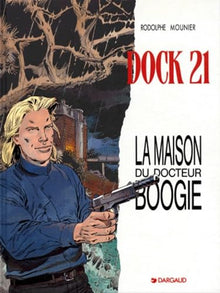 La Maison du Dr Boogie