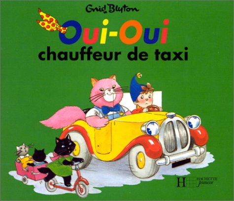 Oui-Oui chauffeur de taxi