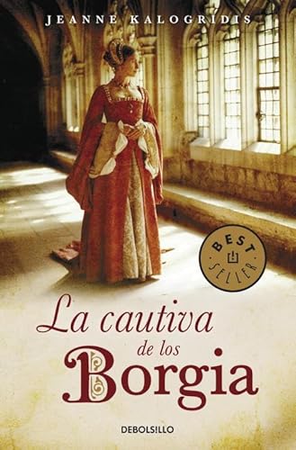 La cautiva de los Borgia (BEST SELLER)