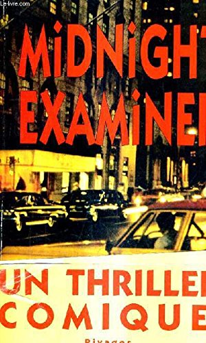 Midnight Examiner