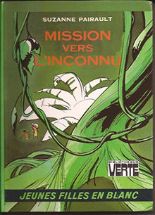 Mission vers l'inconnu