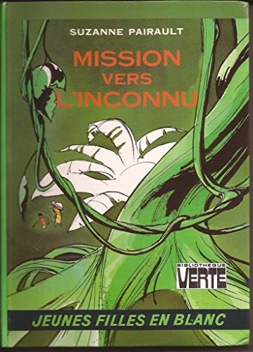 Mission vers l'inconnu