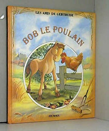 Bob le poulain