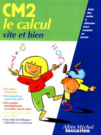 Le Calcul vite et bien CM2