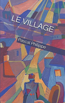 LE VILLAGE