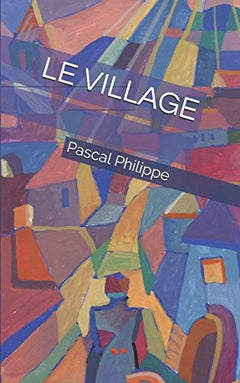 LE VILLAGE