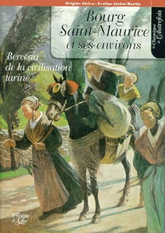 Bourg-Saint-Maurice et ses environs