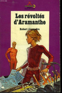 les revoltes d aramanthe