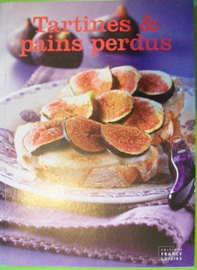 Tartines et pains perdus