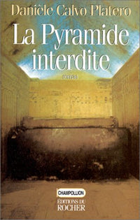 La pyramide interdite