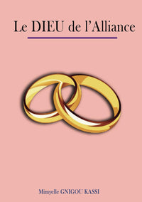 Le Dieu de l'alliance