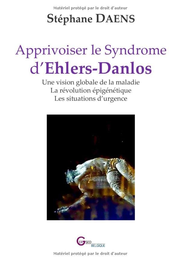Apprivoiser le Syndrome d’Ehlers-Danlos