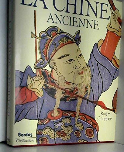 La Chine ancienne