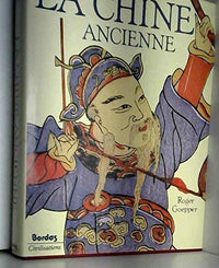 La Chine ancienne