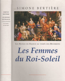 Les femmes du Roi-Soleil