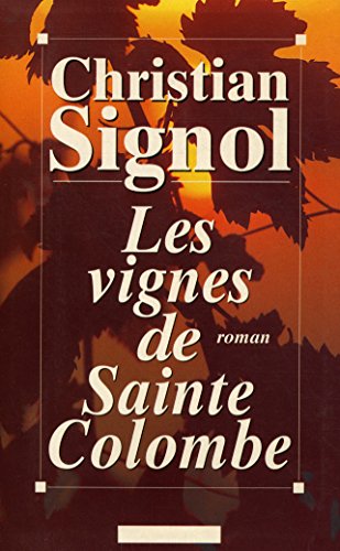 Les vignes de Sainte-Colombe