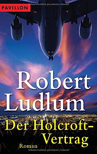 Der Holcroft- Vertrag.