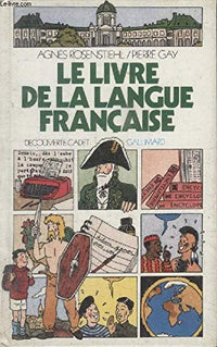 Le Livre De La Langue Francaise