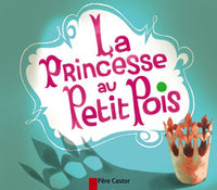 La Princesse au petit pois