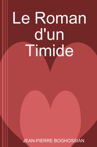 Le roman d'un timide