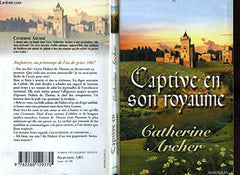 Captive en son royaume