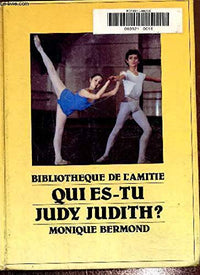 Qui es-tu, Judy Judith ?