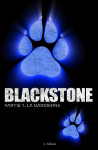 Blackstone: La Gardienne