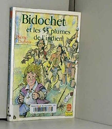 Bidochet et les 55 plumes de l'Indien