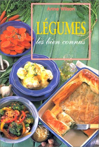 Légumes : Les Biens Connus