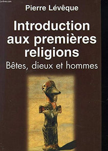 Introduction aux premières religions