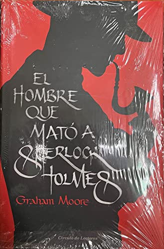 El Hombre Que Mató A Sherlock Holmes