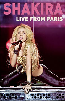 Shakira : Live from Paris