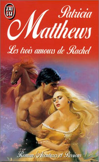 Les Trois Amours de Rachel