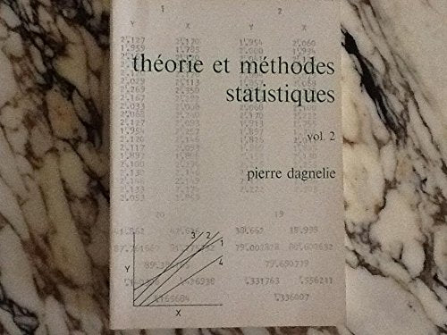 Theorie et methodes statistiques. Tome 2