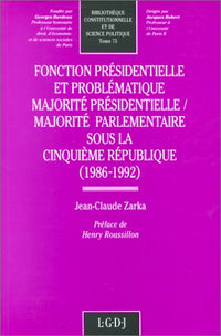 Fonction présidentielle et problématique