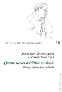 Quatre siècles d'édition musicale