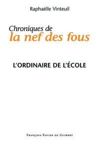 Chroniques de la nef des fous