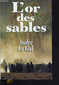 L'or des sables