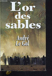 L'or des sables