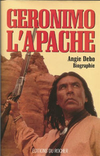 Géronimo, l'Apache